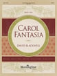 Carol Fantasia Organ sheet music cover